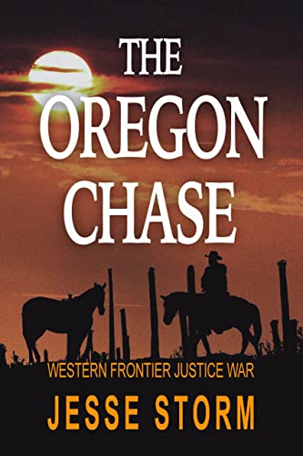 The Oregon Chase - CraveBooks