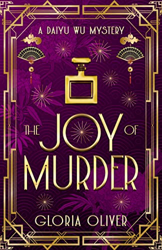 The JOY of Murder: A Historical Cozy Mystery (Daiyu Wu Mysteries Book 2)