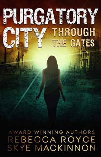Purgatory City (Through the Gates Book 1) - CraveBooks