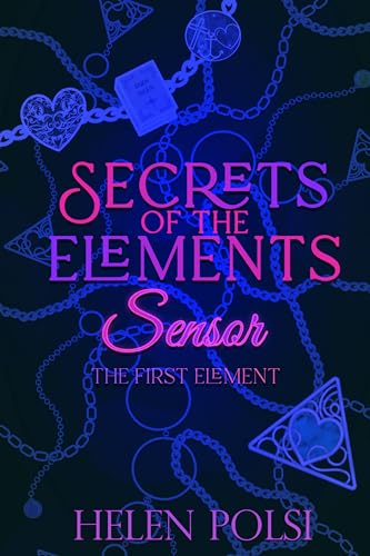 Secrets of the Elements: Sensor. The First Element