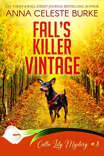 Fall's Killer Vintage Calla Lily Mystery #3 (Calla Lily Mystery Series)