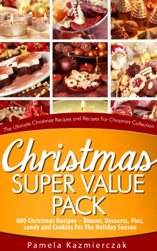 Christmas Super Value Pack – 600 Christmas Recipes... - Crave Books
