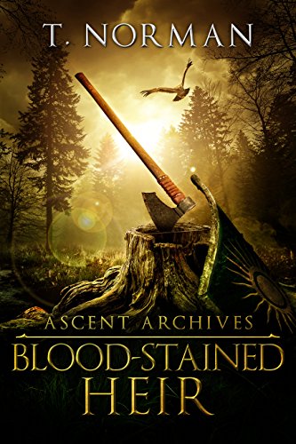 Blood-Stained Heir (Ascent Archives Book 1)