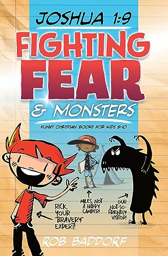 Fighting Fear & Monsters: Funny Christian Books for Kids 8-10 (Joshua 1:9 Series Book 1)