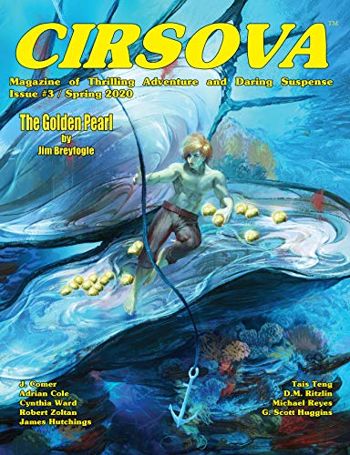 Cirsova Magazine of Thrilling Adventure and Daring... - CraveBooks