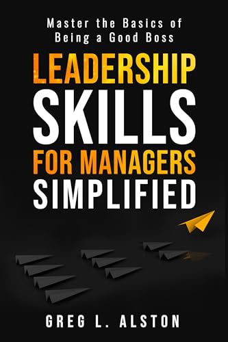 Leadership Skills For Managers Simplified - CraveBooks