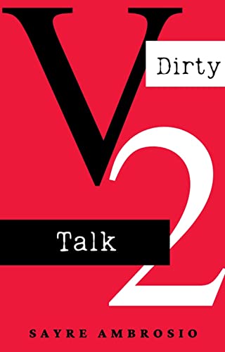 Dirty Talk Volume 2