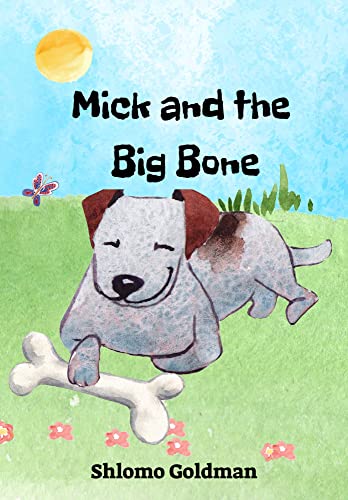 Mick and the Big Bone - CraveBooks