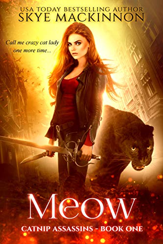 Meow (Catnip Assassins Book 1)