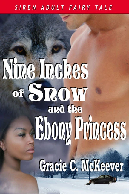Nine Inches of Snow and the Ebony Princess