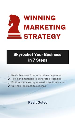 Winning Marketing Strategy: 7 Steps to Skyrocket Y... - CraveBooks
