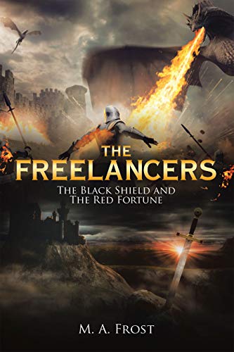 The Freelancers: The Black Shield and the Red Fort... - CraveBooks