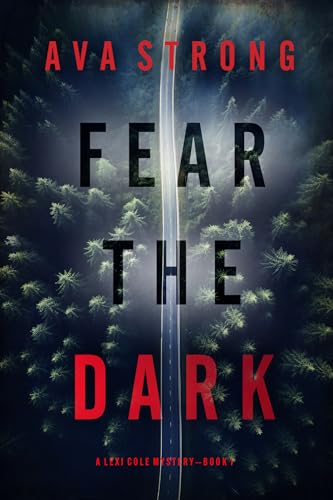 Fear the Dark - CraveBooks