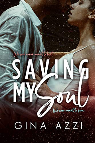 Saving My Soul: A Second Chance MMA Romance (Second Chance Chicago Series Book 3)