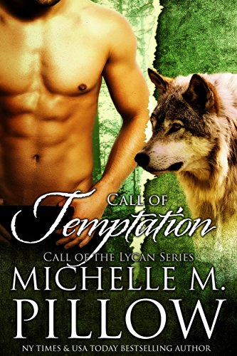 Call of Temptation (Call of the Lycan Book 3)
