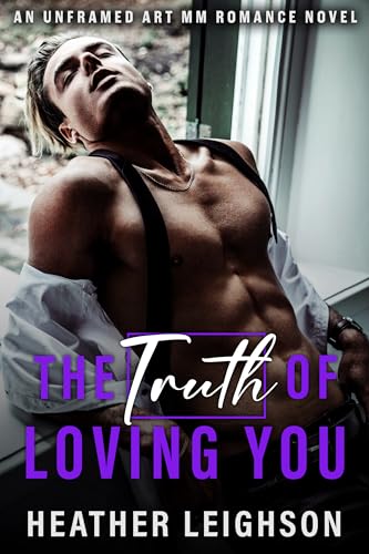 The Truth of Loving You - CraveBooks