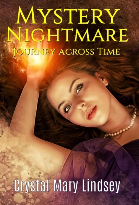 Mystery nightmare Journey Across Time