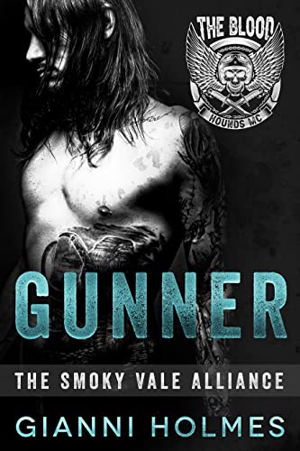 Gunner (The Smoky Vale Alliance Book 2)