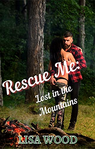 Rescue Me: Lost in the Mountains