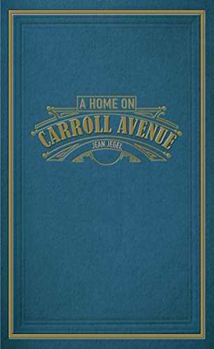 A Home on Carroll Avenue - CraveBooks