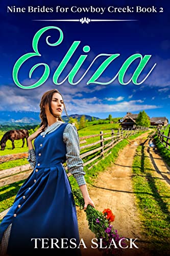 Eliza (Nine Brides for Cowboy Creek Book 2)