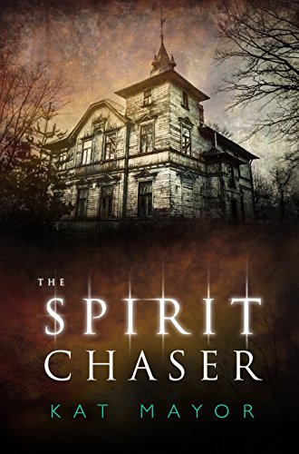 The Spirit Chaser - CraveBooks
