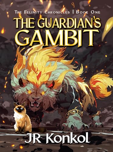 The Guardian's Gambit (The Felinity Chronicles Book 1)