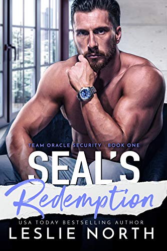 SEAL's Redemption (Team Oracle Security Book 1)