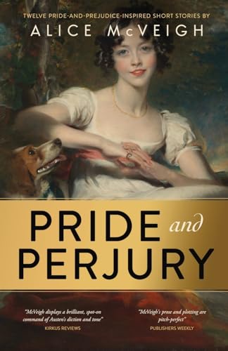 Pride and Perjury (Warleigh Hall Press Jane Austen)