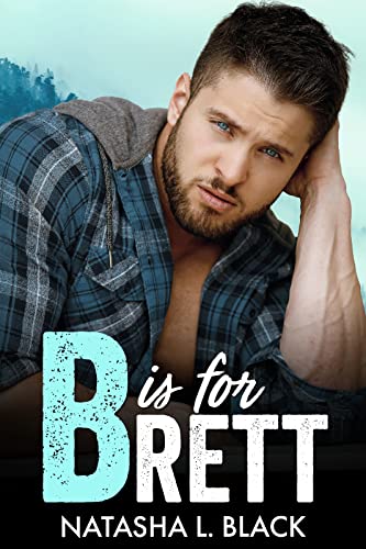 B is for Brett: A Secret Baby Mountain Man Protect... - Crave Books