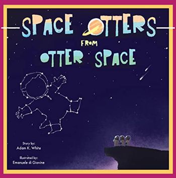 Space Otters from Otter Space - CraveBooks