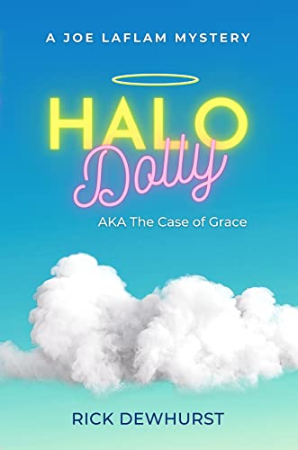 Halo Dolly: AKA The Case of Grace - CraveBooks