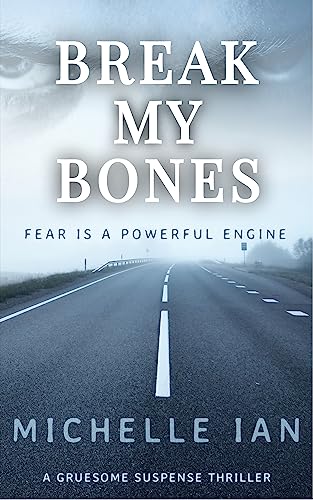Break My Bones - CraveBooks