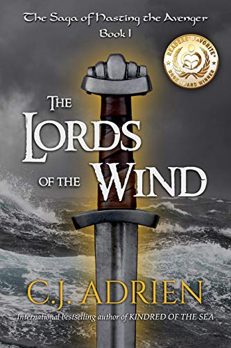 The Lords of the Wind (The Saga of Hasting the Avenger Book 1)