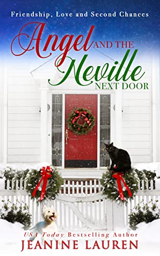 Angel and the Neville Next Door: Friendship, Love and Second Chances (Sunshine Bay)
