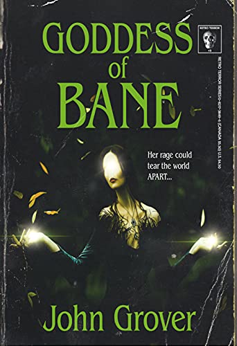 Goddess of Bane (The Retro Terror Series #3)