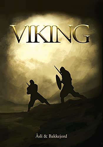 Viking: A historical fiction adventure (Viking Ventures Book 1)