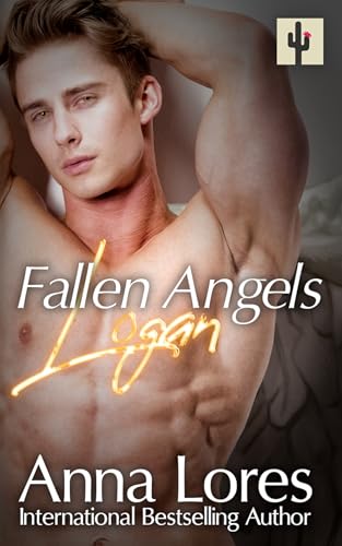 Fallen Angels: Logan: Law angel (Fallen Angels and Demons Book 1)