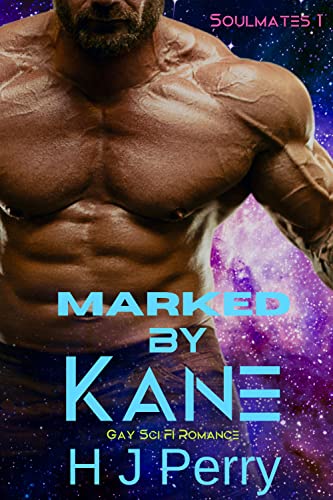Marked by Kane (Gay Sci Fi Romance Soulmates Book... - Crave Books