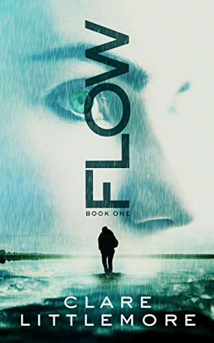 Flow: A Young Adult Dystopian Novel (The Flow Series Book 1)