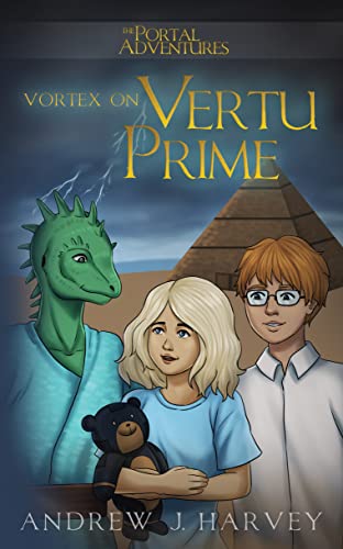 Vortex on Vertu Prime (The Portal Adventures Book 3)
