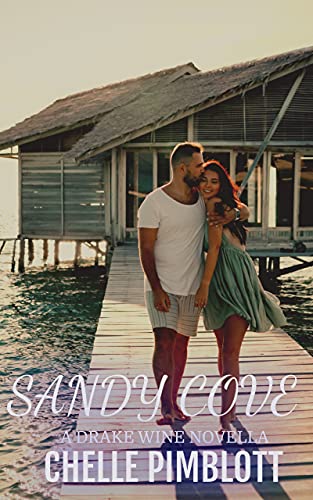 Sandy Cove : A Drake Wines Novella 1.5 (Drake Wine... - CraveBooks