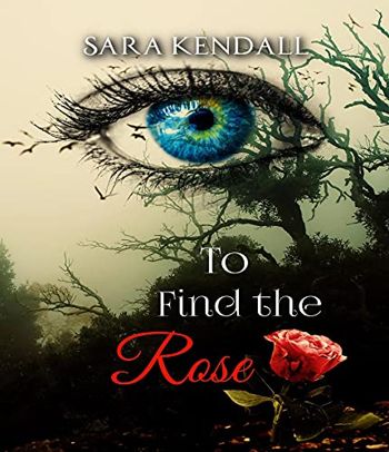 To Find The Rose - CraveBooks