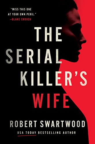 The Serial Killer's Wife - CraveBooks