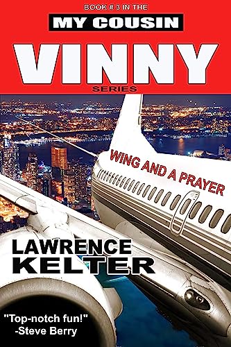 Wing And A Prayer: My Cousin Vinny Series Book 3: My Cousin Vinny: Studio-Authorized Book Series