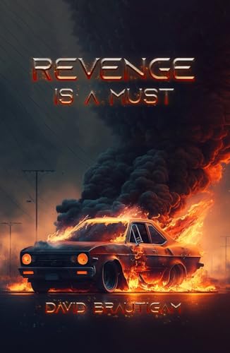 Revenge is a Must