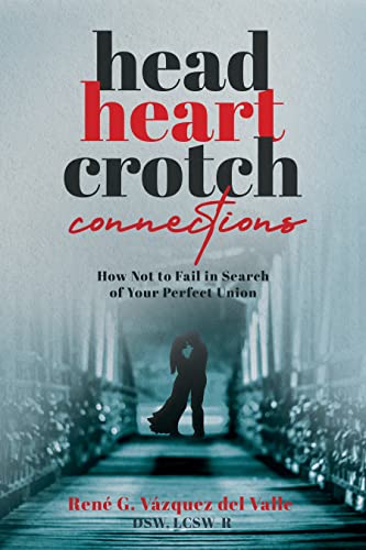 Head, Heart, Crotch Connections - CraveBooks