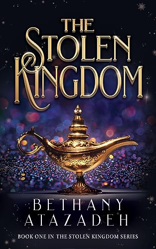 The Stolen Kingdom: An Aladdin Retelling