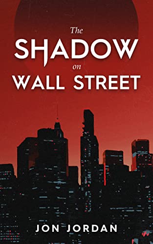 The Shadow on Wall Street - CraveBooks