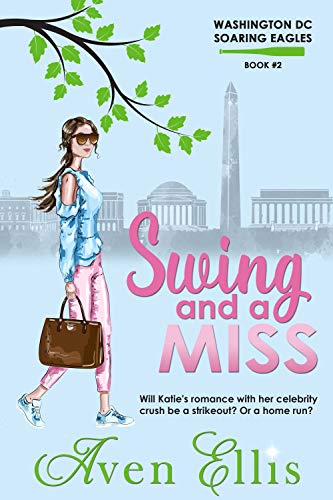 Swing and a Miss (Washington DC Soaring Eagles Boo... - CraveBooks